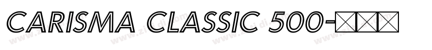 Carisma Classic 500字体转换